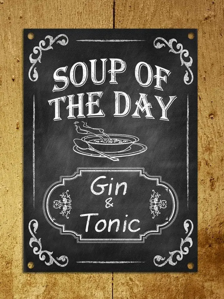 Y1, Nueva Letrero Metálico de Aluminio Estilo Retro para Cocina, Bar, con Diseño de Sopa del Día y Ginebra Tónica