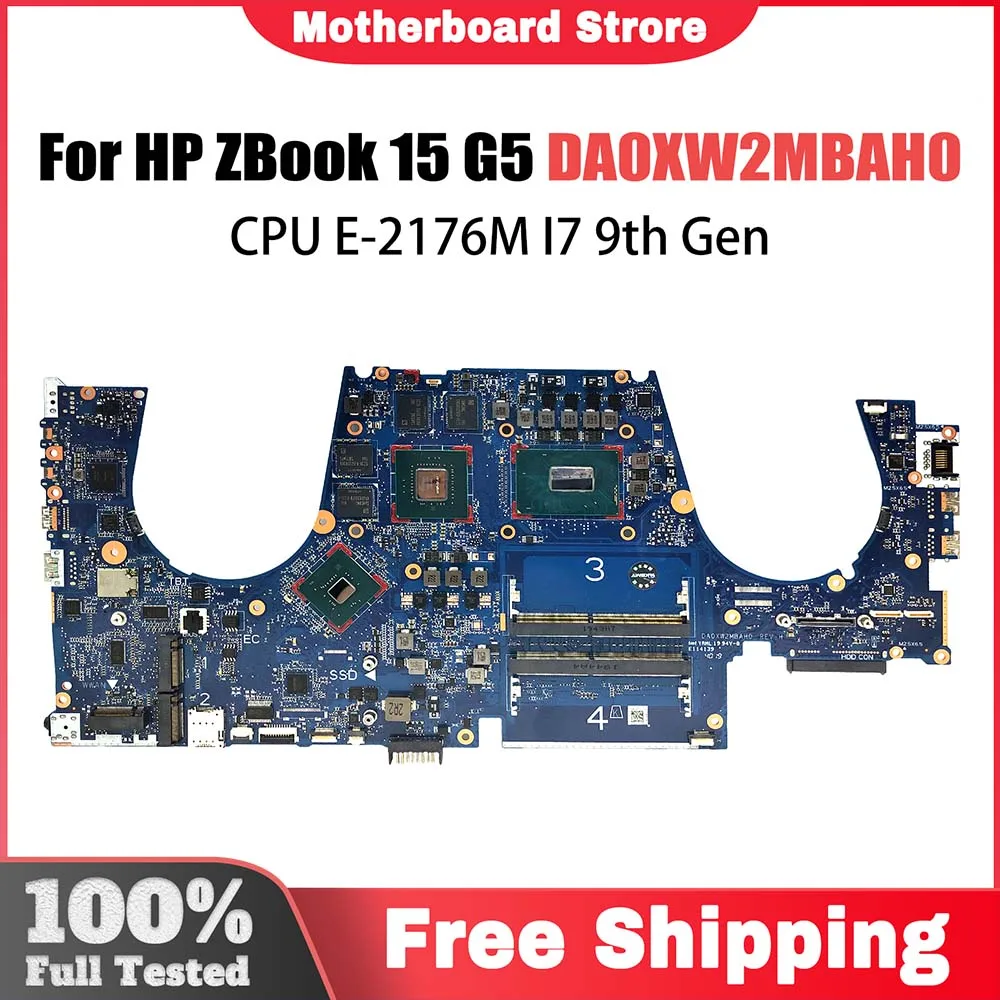 DA0XW2MBAH0 Mainboard For HP ZBOOK 15 G5 Laptop Motherboard With I7-9850H I7-9750H E-2176M CPU Test OK