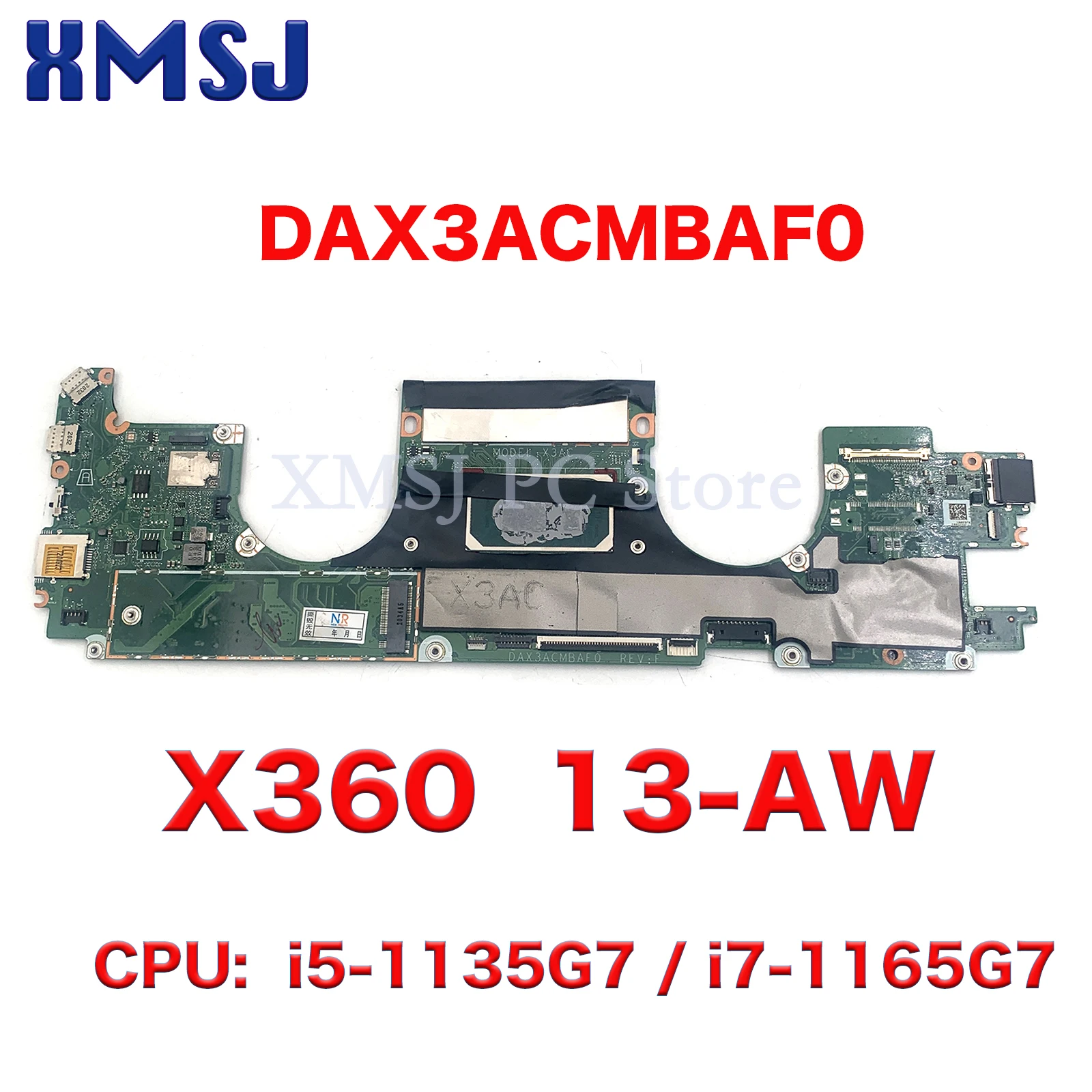 

For HP X360 Spectre 13-AW Notebook Mainboard DAX3ACMBAF0 With RAM i5-1135G7 i7-1165G7 CPU Laptop Motherboard Full Tested