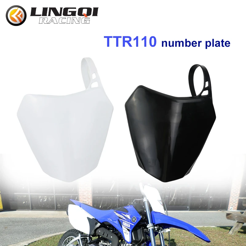 LING QI TTR110 Motorcycle Front Number Plate Fender Cover Plastic Fairing Kit For  TTR 110 Motocross Dirt Bike Pit Bike