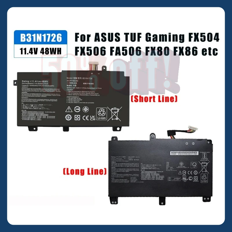 New B31N1726 Battery for Asus FX80 FX86 TUF FX504 FX504G FX504GD FX504GE FX504GM FX505 FX505DT FX505DV A15 FA506IU A17 FA706