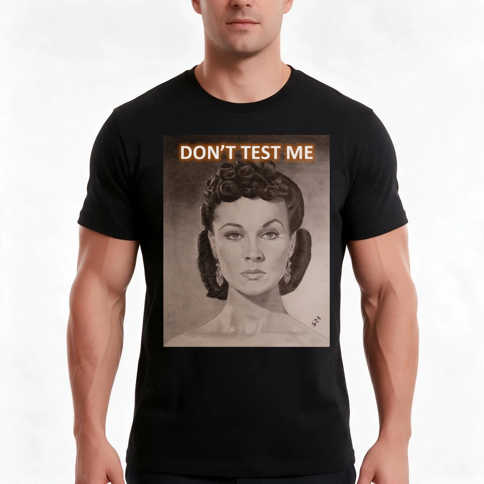 DON'T TEST ME - Vivian Leigh T-Shirt, Summer Casual Cotton Tee, Oversized Streetwear Tops, Vintage Graphic Print, 100% Cotton