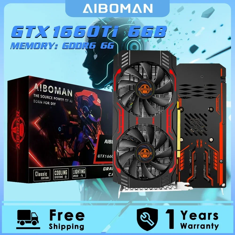 AIBOMAN Video Card GTX1660Ti 6GB GDDR6 192Bit 1530MHz GPU PCI-E 3.0 HDMI DP DVI Output Gaming Graphics Cards