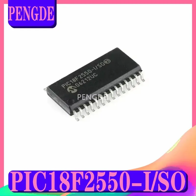 PIC18F2550-I/SO SOP28 original genuine Microchip