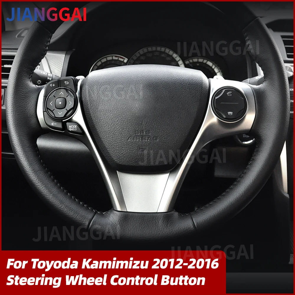 Multifunction Control Button For Camry 2012-2017 Venza Prado Steering Wheel Audio Cruise Switch Car Interior Accessories