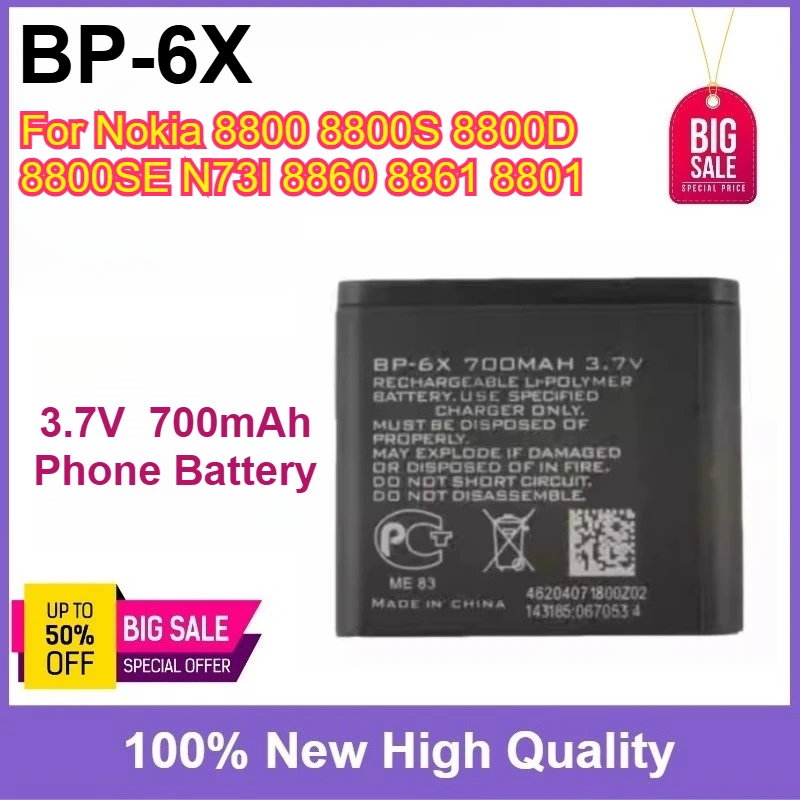 

BP-6X BP6X 700mAh Mobile Phone Battery High Capacity For Nokia 8800 8800S 8800D 8800SE N73I 8860 8861 8801 Battery + Free Tools