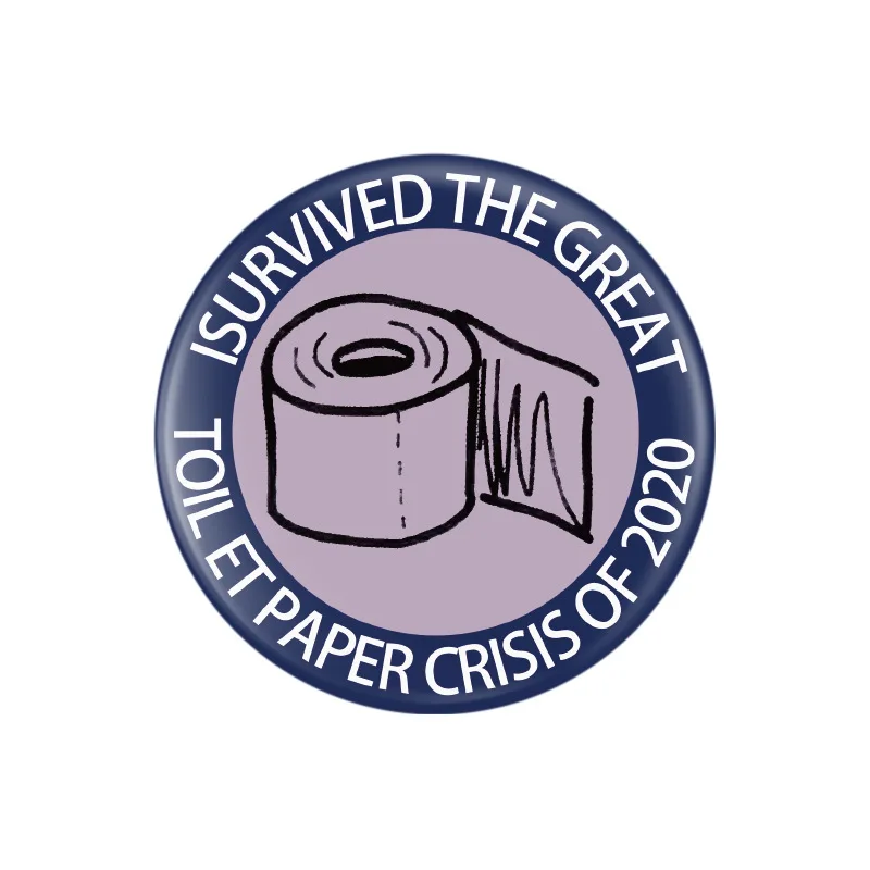 I Survived The Great Toilet Paper Crisis of 2020 Enamel Pin Round Metal Badge Brooch Funny Jewelry Accessory for Friends