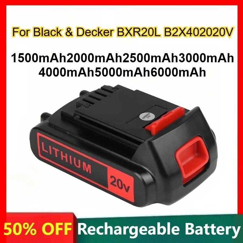 

20V 5S1P 5S2P Lithium-ion Battery for Black & Decker BXR20L B2X402020V Power Tool Rechargeable Batteries