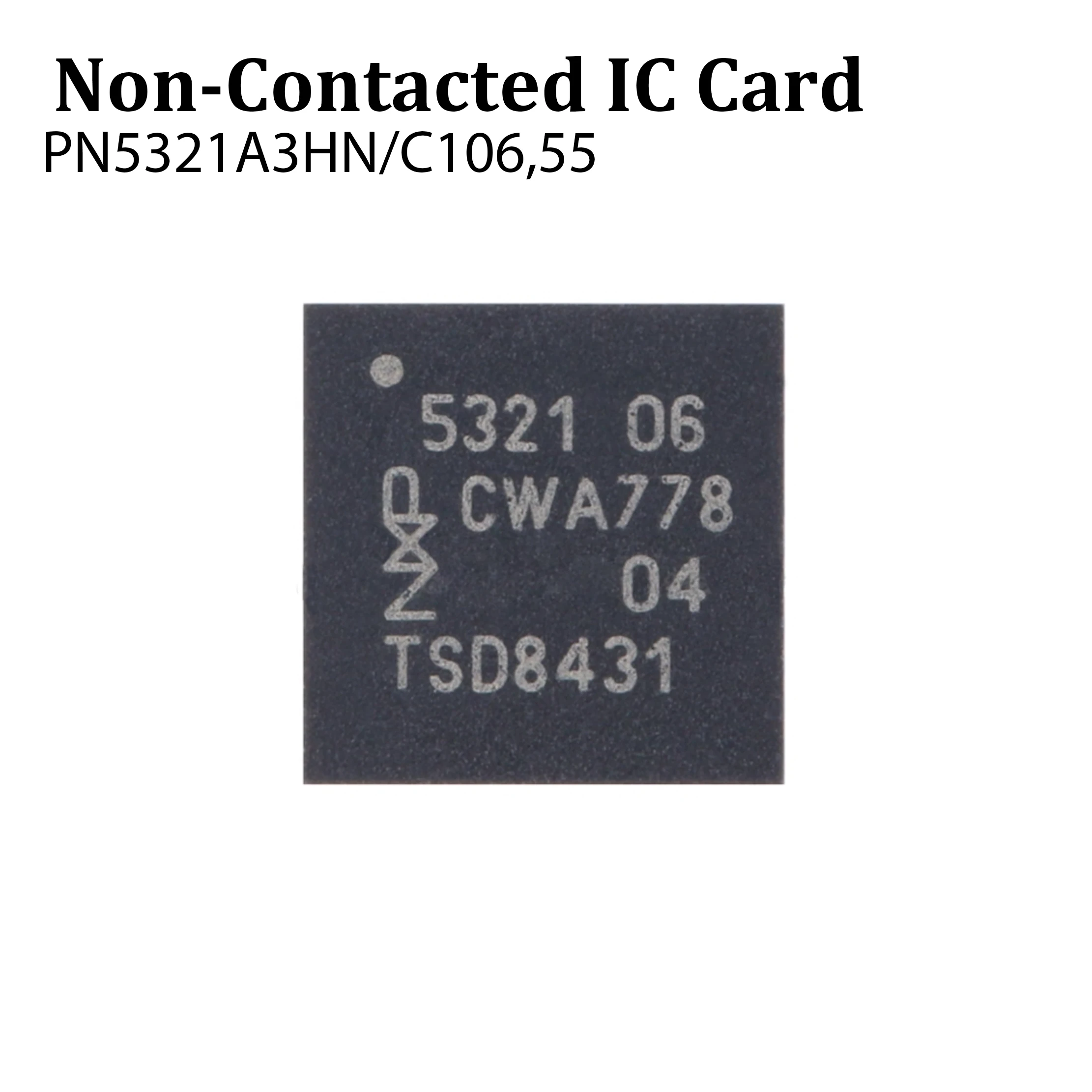 1PCS original genuine PN5321A3HN/C106,55 QFN-40 NFC controller, wireless transceiver chip