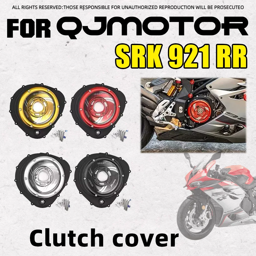Modified Transparent Clutch Side Engine Cover For QJMOTOR SRK921RR Replacement Parts
