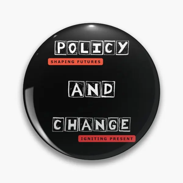 Policy Shaping Futures Change Igniting  Soft Button Pin Lapel Pin Lover Funny Gift Cartoon Cute Decor Brooch Fashion Hat Clothes