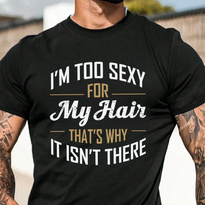 

Футболка с принтом в винтажном стиле I'm Too Sexy For My Hair 2026, мужская и женская повседневная футболка с коротким рукавом