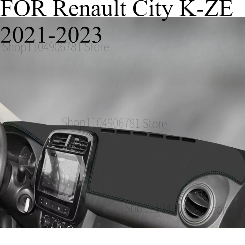 FOR Renault City K-ZE 2021-2023 Car Dash Mat Dashmat Dashboard Mat Cover Sun Shade Dash Board Cover Carpet Accessories
