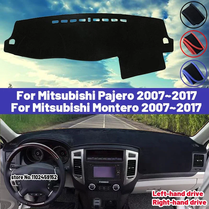 

Высокое качество для Mitsubishi Pajero Montero 2007-2017, коврик для приборной панели автомобиля, козырек от солнца, избегайте световых ковриков, ковры с защитой от УФ-лучей 2015 2016