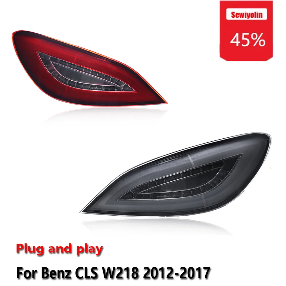 

Sewiyolin Car LED Tail Light Assemblies For Benz CLS W218 2012-2017 Auto Fog DRL Brake Turn Signal Lamp Plug and Play