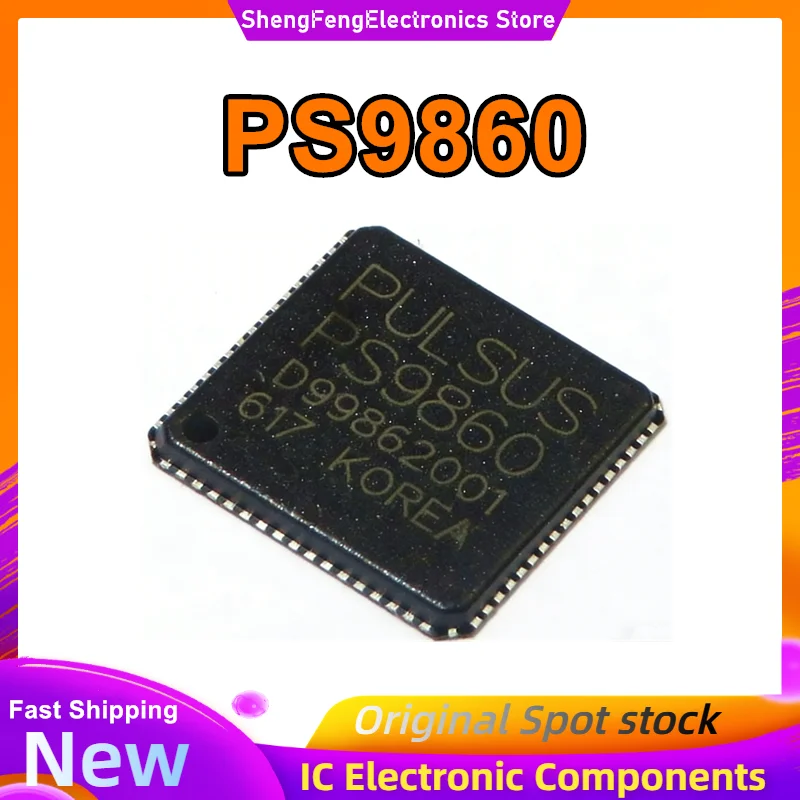 

Чипсет PS9860 QFN-64 в наличии, оригинальный, новый, 1 шт./лот