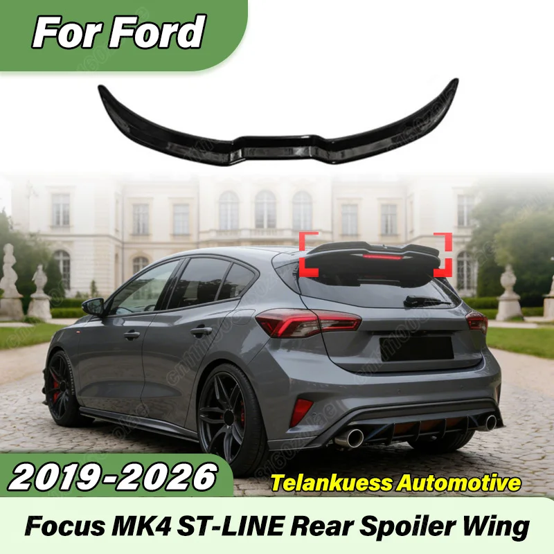 For Ford Focus MK4 ST-LINE 2019 2020 2021 2022 2023 2024 2025 2026 Automobile Rear Trunk Rear Spoiler Body Modification Kit