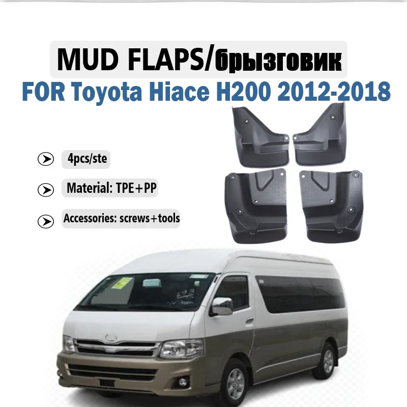 

2012 2013 2014 2015 2016 2017 2018 FOR Toyota Hiace H200 Mudguard Fender Mud Flaps Guards Splash Mudflaps Car Accessories 4pcs