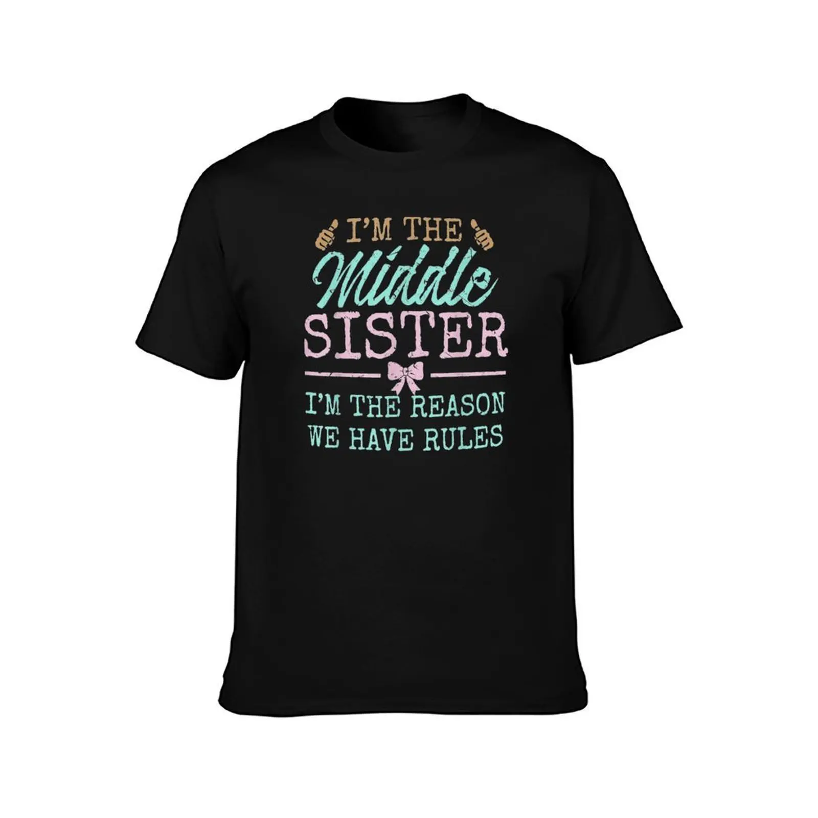 The Reason We Have Rules Middle Adult 3 Sisters Matching T-Shirt, Summer Casual Cotton Tee, Oversized Streetwear Tops