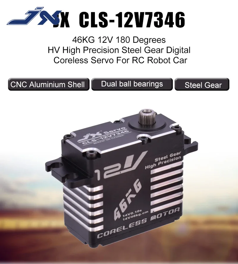 JX CLS-12V7346 46KG 12V 180 Degrees HV High Precision Steel Gear Digital Coreless Servo CNC Aluminium Shell For RC Robot Car