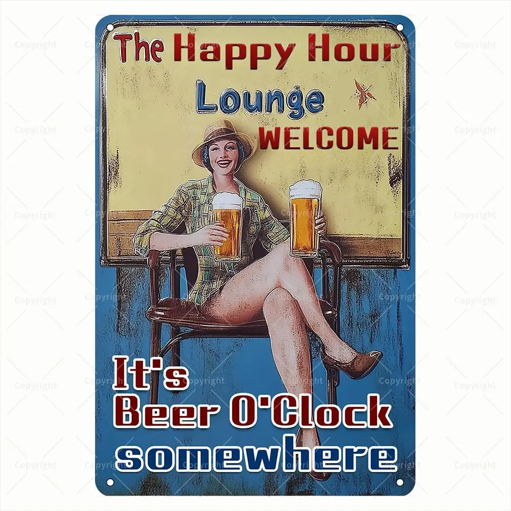 Vintage Tin Sign - The Happy Hour Lounge Welcome It;s Beer O;Clock Somewhere Classic Pin-Up Girl Retro Metal Sign - Decorative W