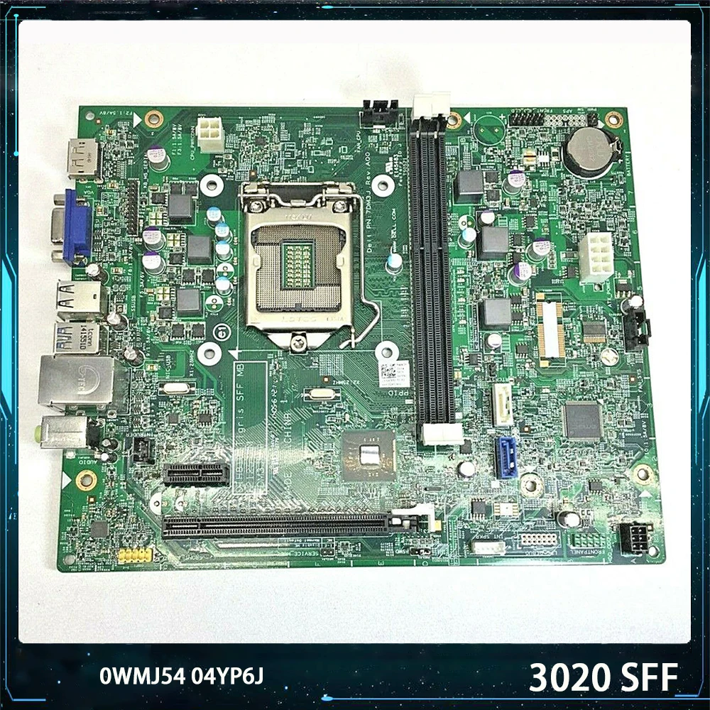 

High Quality For DELL 3020 SFF Motherboard DIH81R 0WMJ54 04YP6J WMJ54 4YP6J LGA1150 Fully Tested