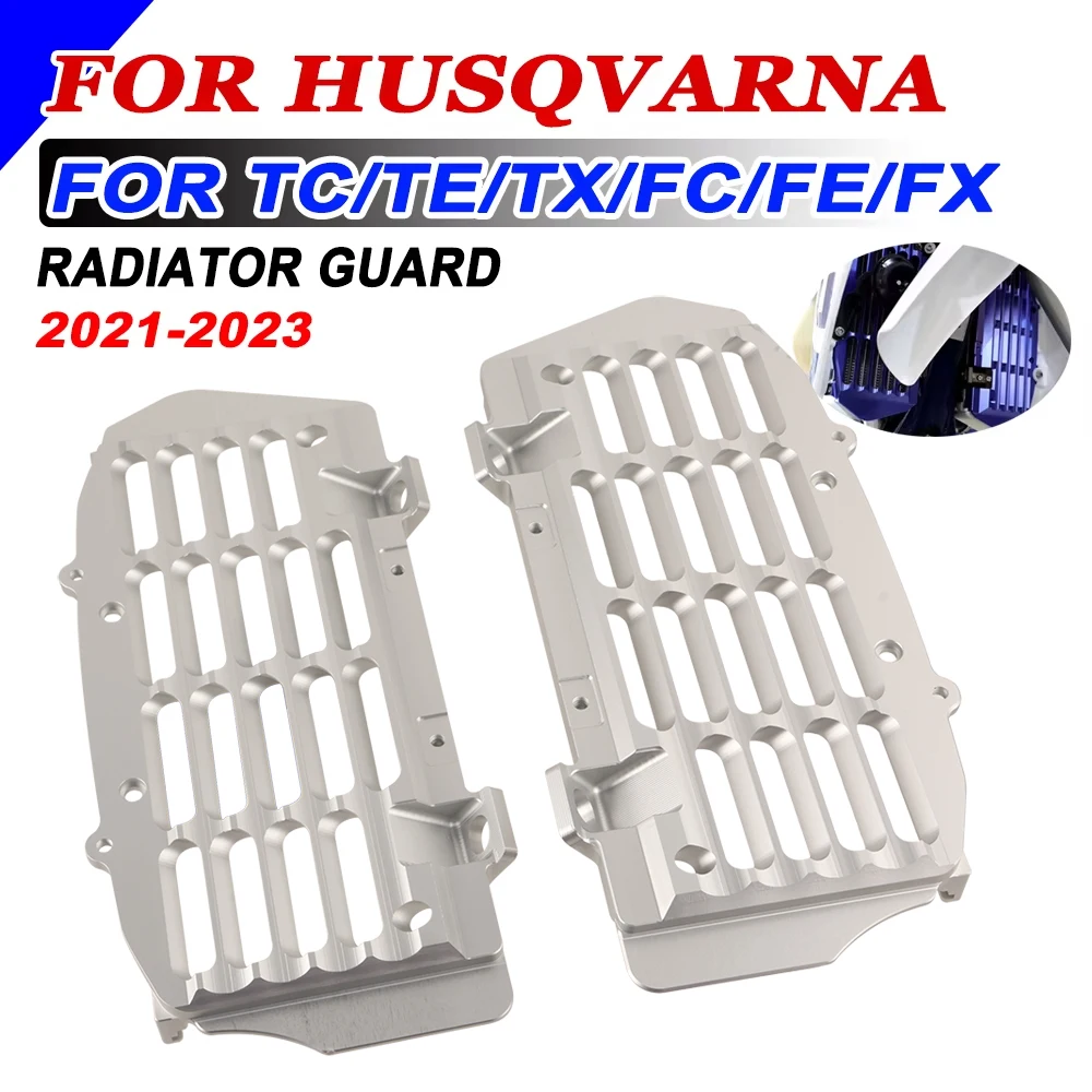 For Husqvarna TC65 TC85 TC125 TC250 TE125 TE150 TE250 TE300 FC250 FE250 FE350 FE450 Radiator Guard Grill Protector Grille Cover