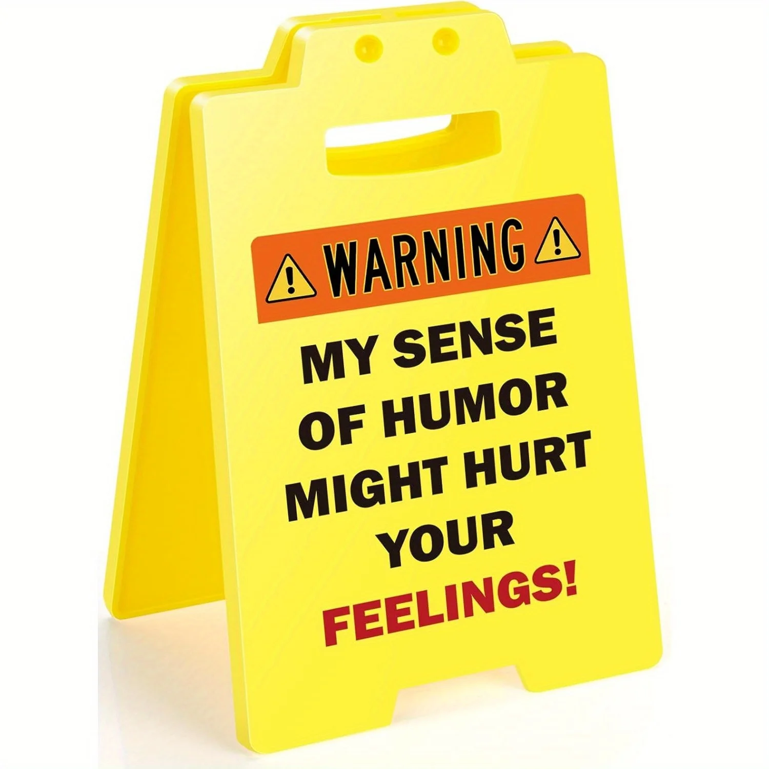 Funny Team Office Gifts - MY SENSE OF HUMOR MIGHT HURT YOUR FEELINGS! Funny Fun Gag Desk Sign Cubicle Decor for Coworker Teammat