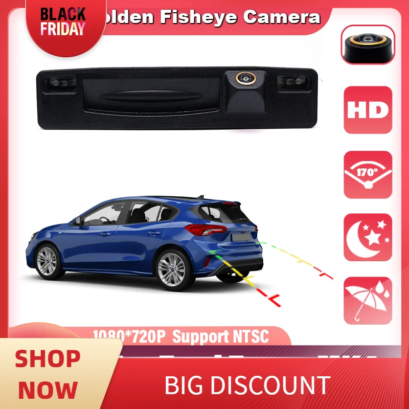 HD Rear Camera For Ford Focus 3 MK3 lifting Sedan SE 2015~2020 Facelift Trunk Handle Backup Parking Reversing Camera Golden Lens