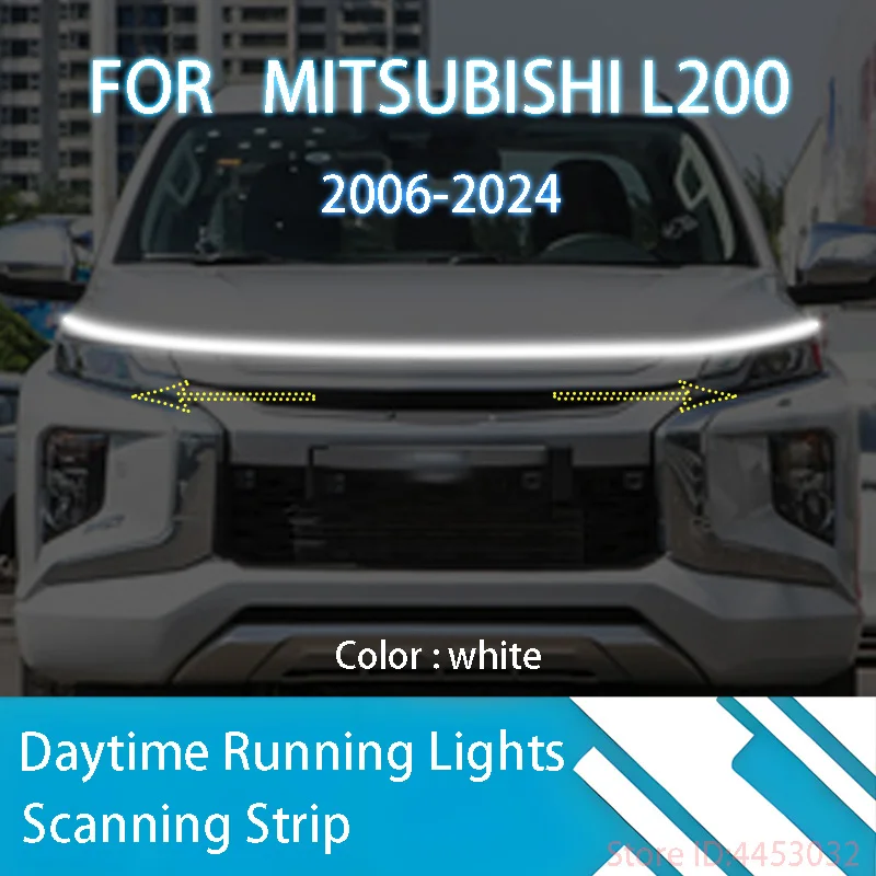 FOR	Mitsubishi L200 2006-2024 New upgrade LED Daytime Running Light Scan Starting Car Hood DRL Guide Decorative Ambient Lamp 12V