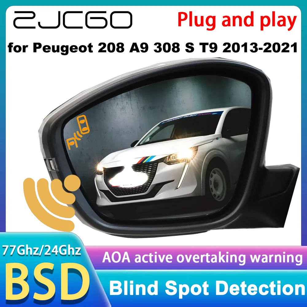 for Peugeot 208 A9 308 S T9 2013-2021 Blind Spot Assist Monitor Monitoring Detection BSM BSA BSD System 77Ghz Millimeter Radar