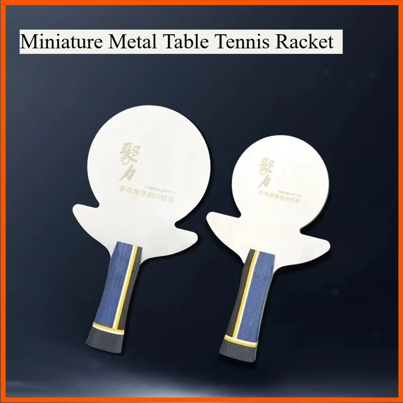 

Stainless Steel Table Tennis Racket Miniature Metal Ping Pong Blade to Quickly Improve Your Playing Skills