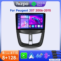 Hizpo 2 Din Android 14 For PEUGEOT 207 207CC 2006-2015 Car Radio Multimedia Video Player Navigation Autoradio CarPlay Stereo RDS