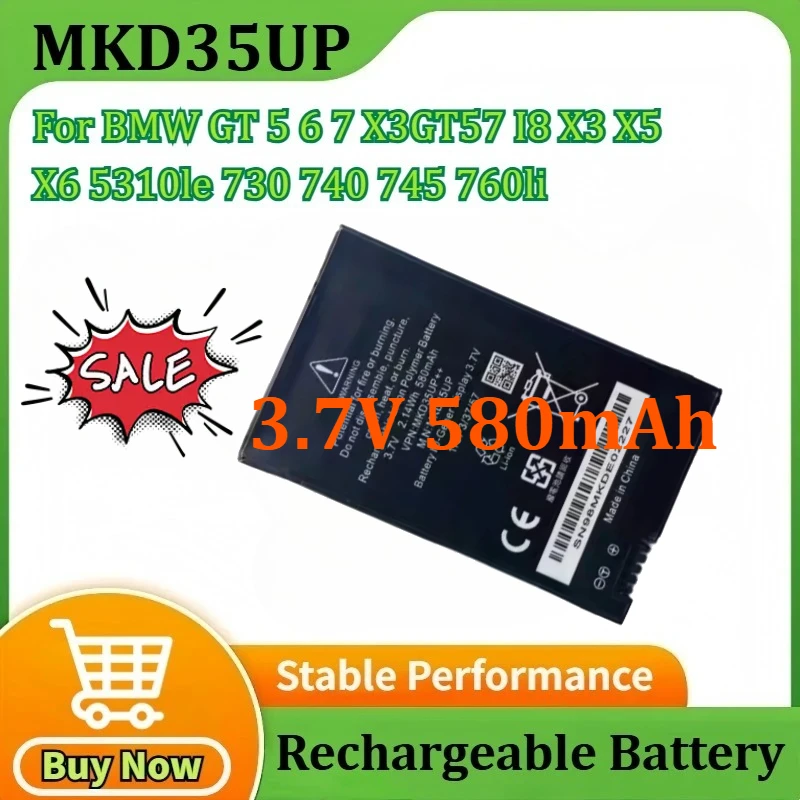 

MKD35UP 3.7V 580mAh 1ICP3/37/57 9442976 6814351 for BMW GT 5 6 7 X3GT57 I8 X3 X5 X6 5310le 730 740 745 760li Remote Key Battery
