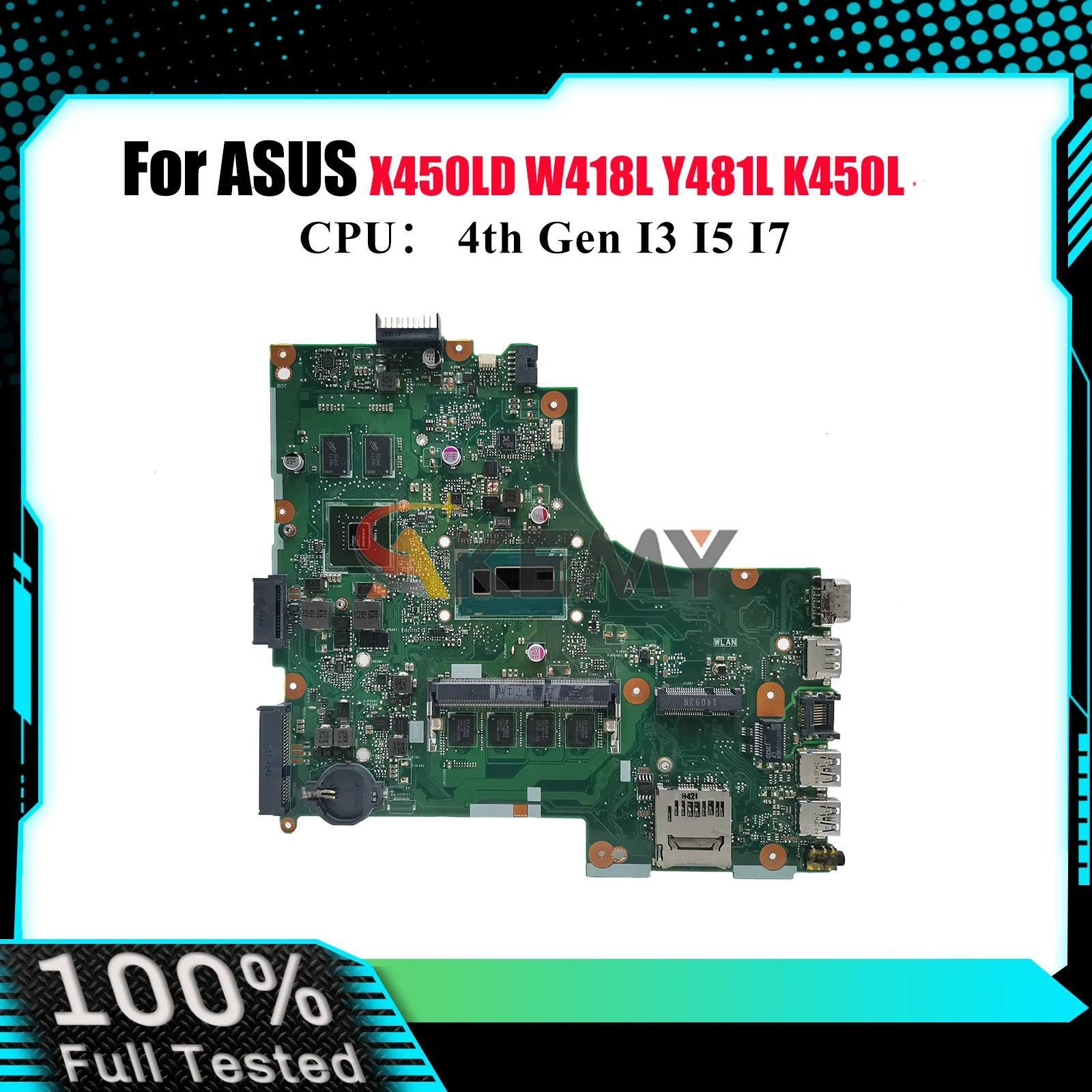 

X450LD Материнская плата для ноутбука ASUS Y481L X450L X450LN X450LB R412L K450L X450LD VM480L W418L X450LC R409L Материнская плата I3 I5 I7 CPU