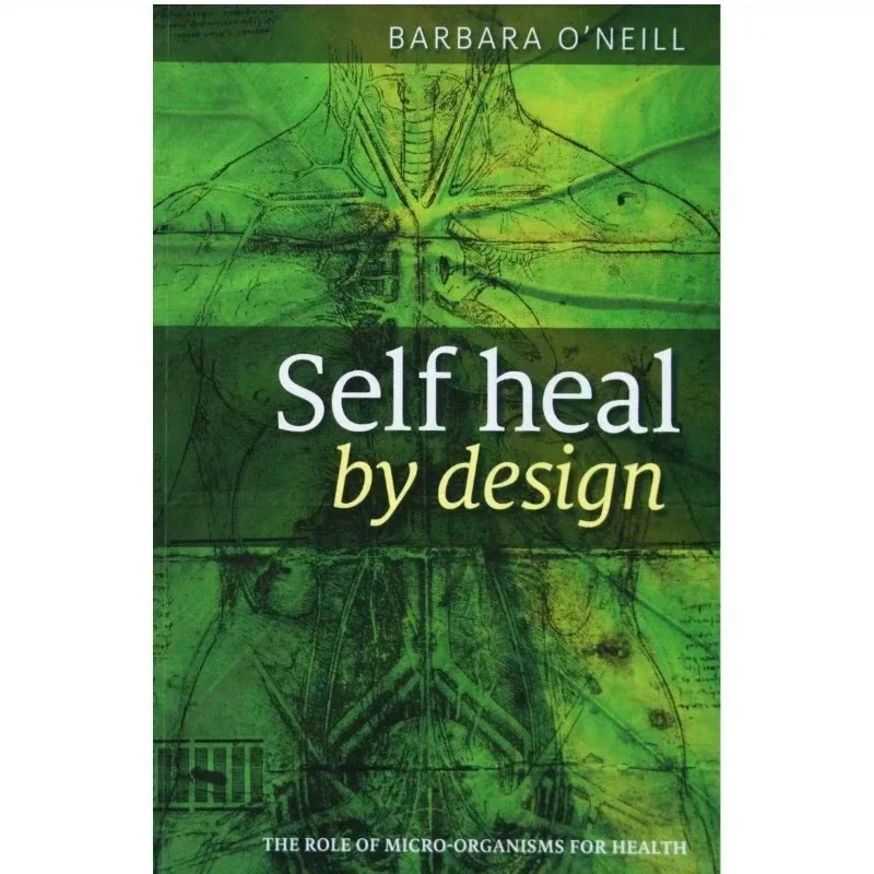 

2026 KL READY STOCK Self Heal by Design: The Role of Micro-Organisms for Health Book by Barbara O'Neill
