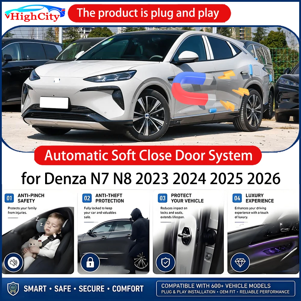 HighCity OEM Car Power Soft Close Door for Denza N7 N8 2023-2026 Electric Suction Automatic Door Closing System Plug and play