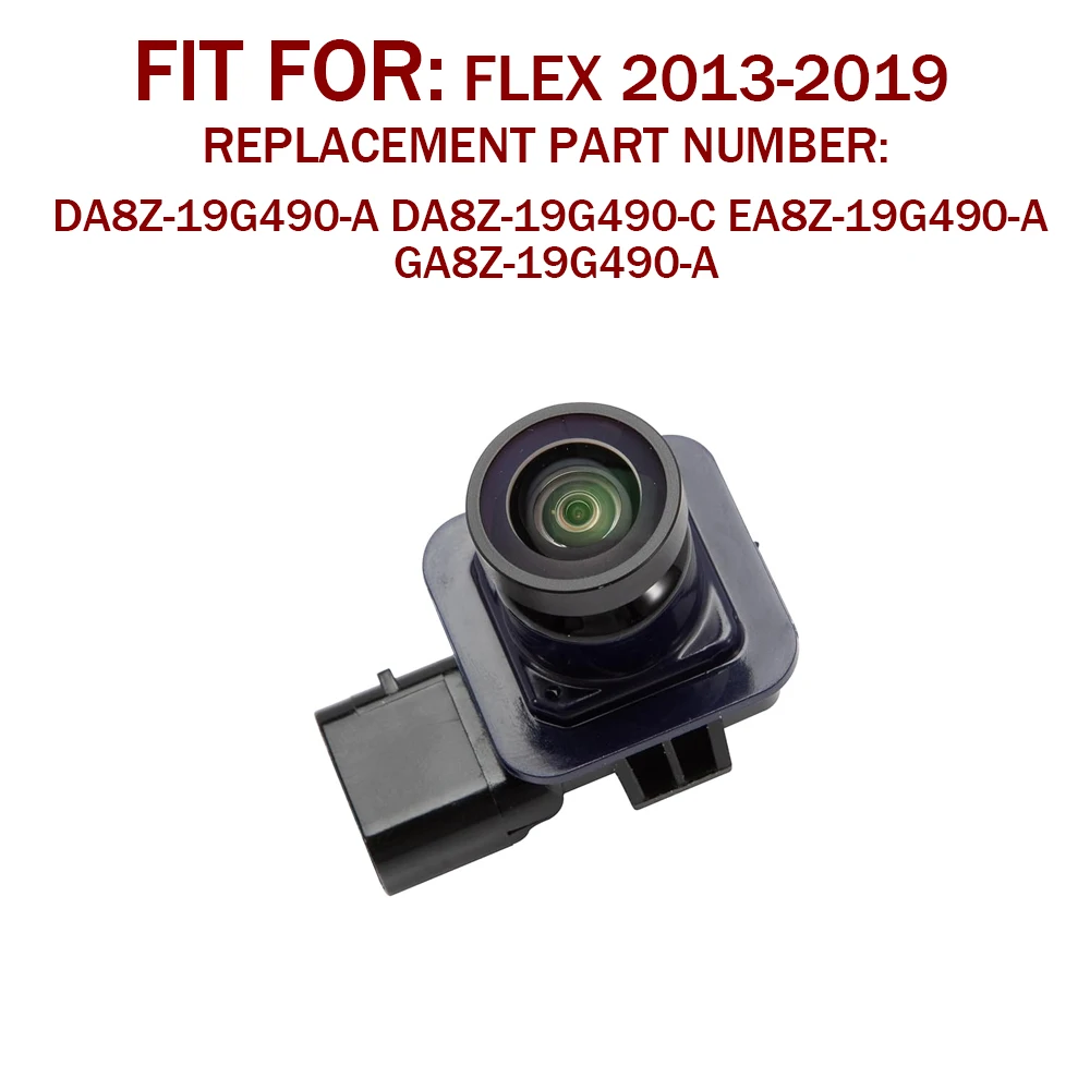 Camera Rear View Park Assist Compatible with Flex 2013-2019 DA8Z-19G490-A DA8Z-19G490-C EA8Z-19G490-A GA8Z-19G490-A