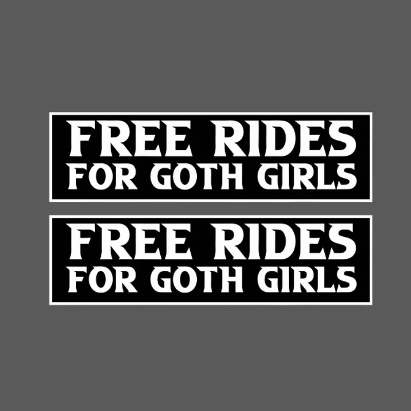 2PCS/SET Free Rides For Goth Girls Vinyl Stickers,18x5cm Black White Waterproof UV Protection Decals for Car Laptop Decor
