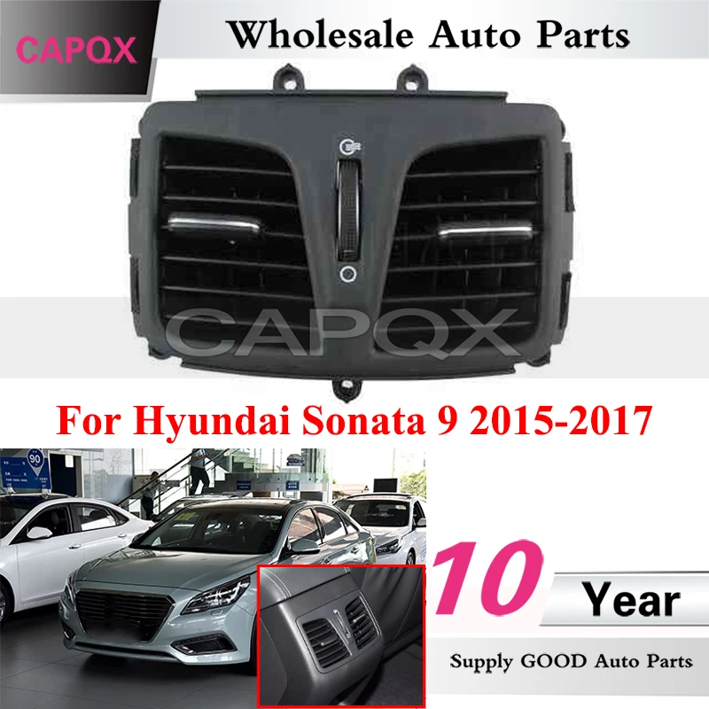 

CAPQX Rear Air Conditioner Outlet For Hyundai Sonata 9 2015-2017 Rear Air Conditioning Outlet Vent A/C Vent