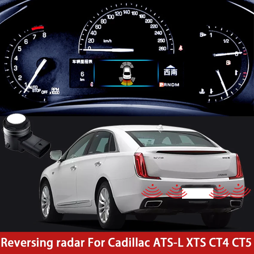 Reversing Blind Spot Front Rear Image Radar Sensor Sound Warning Indicator Probe System For Cadillac ATS-L XTS CT4 CT5 2013~2022