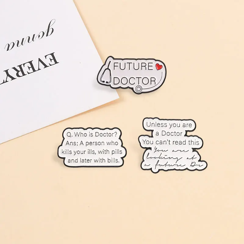 Future Doctor Enamel Pins Funny Medical Student Quotes Brooch Stethoscope Badge Healthcare Worker Jewelry Gift for Friends