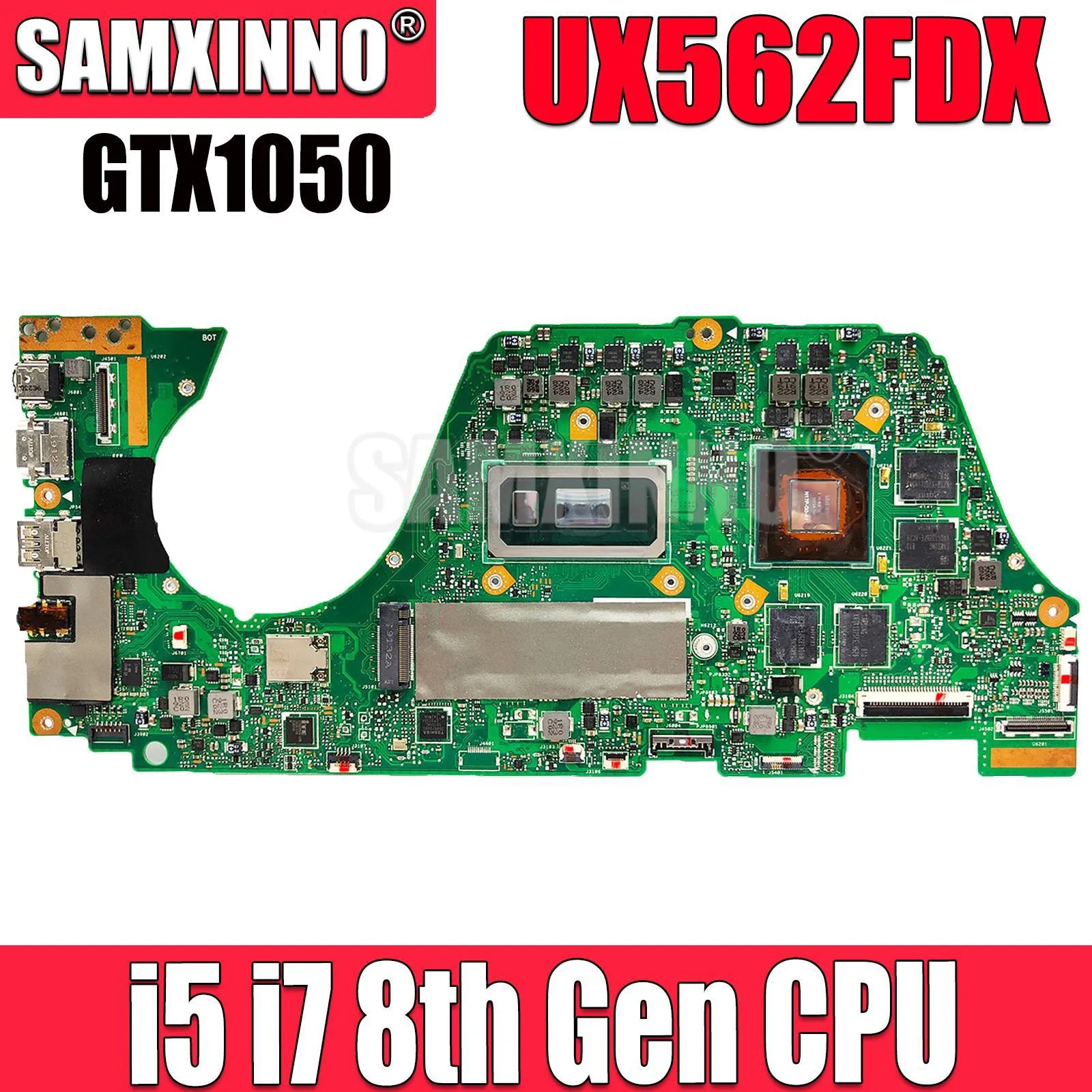 

SAMXINNO UX562FDX Mainboard For ASUS Zenbook UX562FD Q536FDX UX562F Laptop Motherboard I5-8265U I7-8565U 12GB/16GB RAM GTX1050