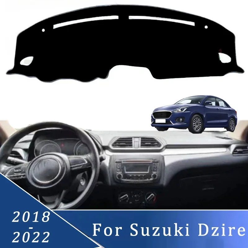 

For Suzuki Dzire 2018-2022 2019 2020 2021Models Car Dashboard Cover Sun Shade Mats Avoid Light Pads Instrument Panel Protective
