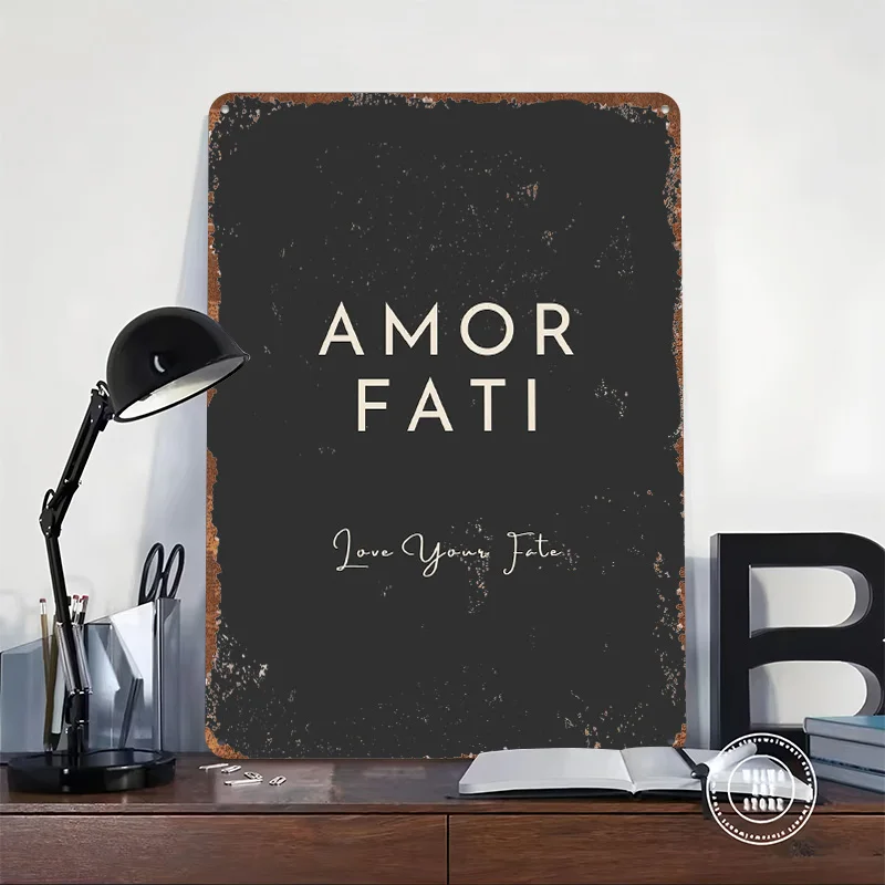 Amor Fati Stoic Philosophy Metal Poster Tin Sign Wall Art Things for Room Design Customizable Metal Signs for Home Decoration