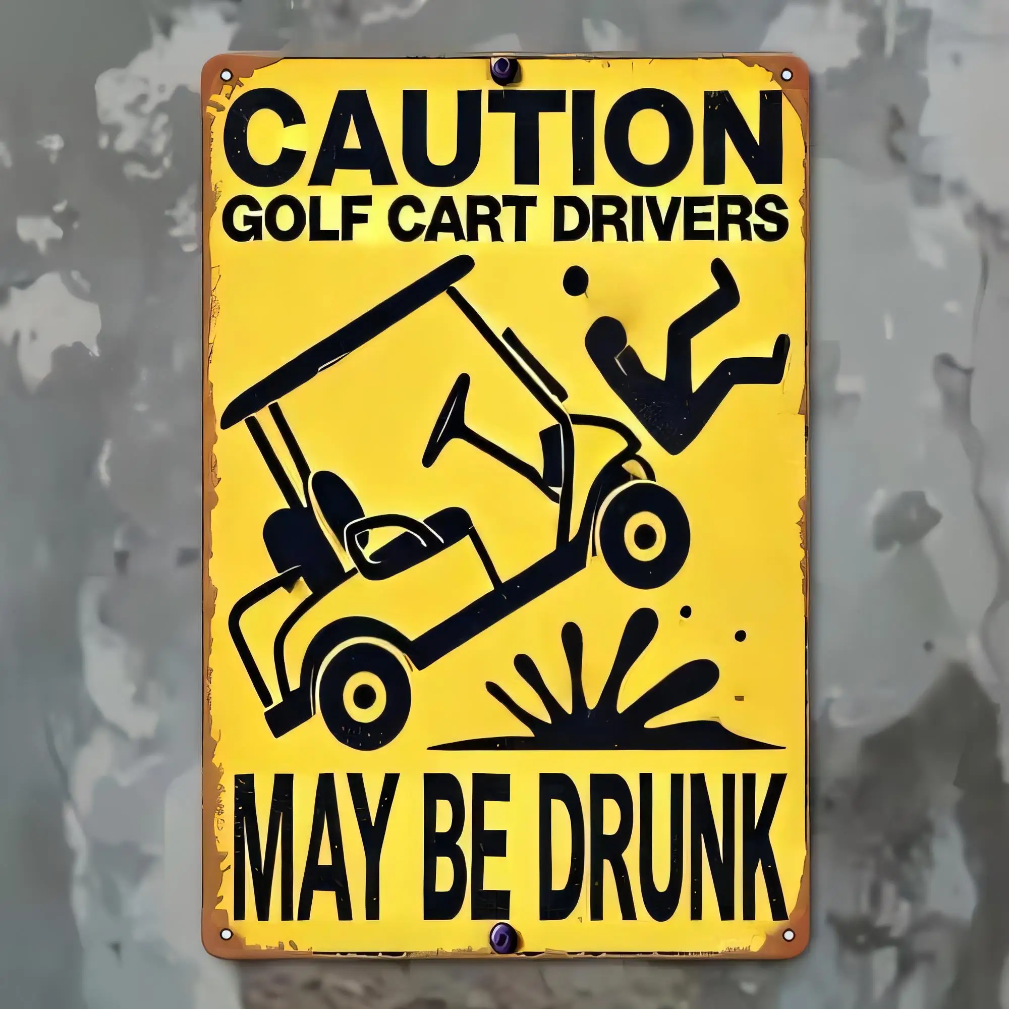 Tin Sign Caution Golf Cart Drivers May Be Drunk Funny Warning Metal Plaque Retro Vintage Bar Pub Garage Man Cave Wall Decor Art