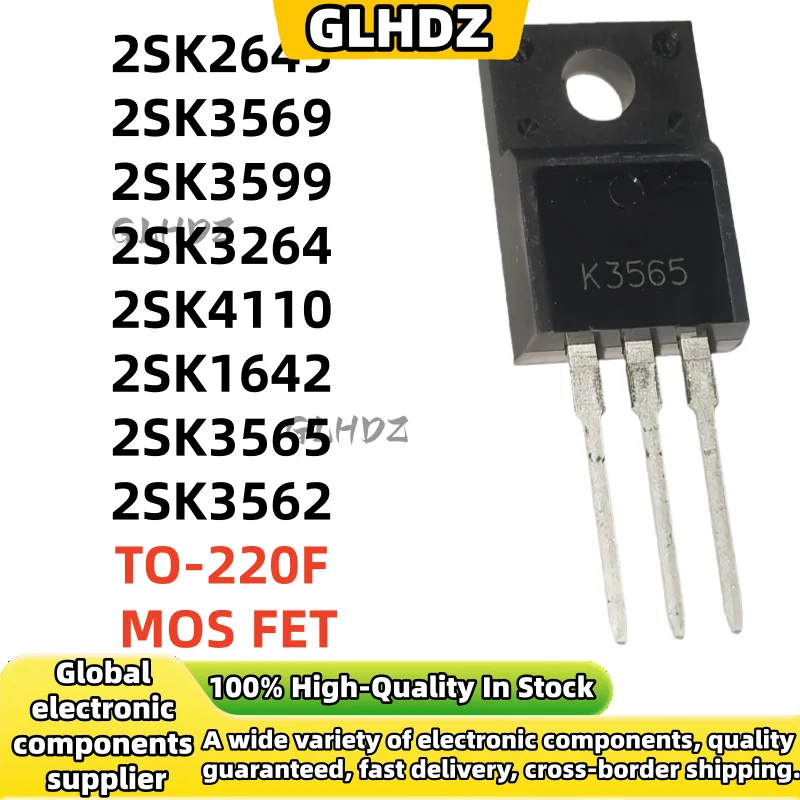 10-20Uds NEW K2645 K4110 K1642 K3599 2SK2645 2SK3569 2SK3599 2SK3264 2SK4110 2SK1642 2SK3565 2SK3562 TO-220F MOS FET/