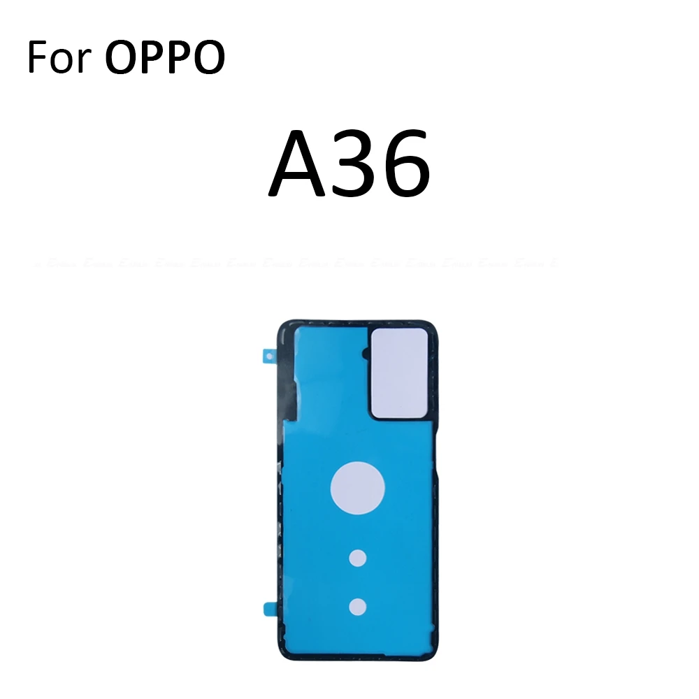 Back Rear Cover Glue Waterproof Adhesive Sticker Tape For OPPO A5 A9 2020 A15 A15s A16 A16e A16K A16s A35 A36 A39 A40 A40M A52