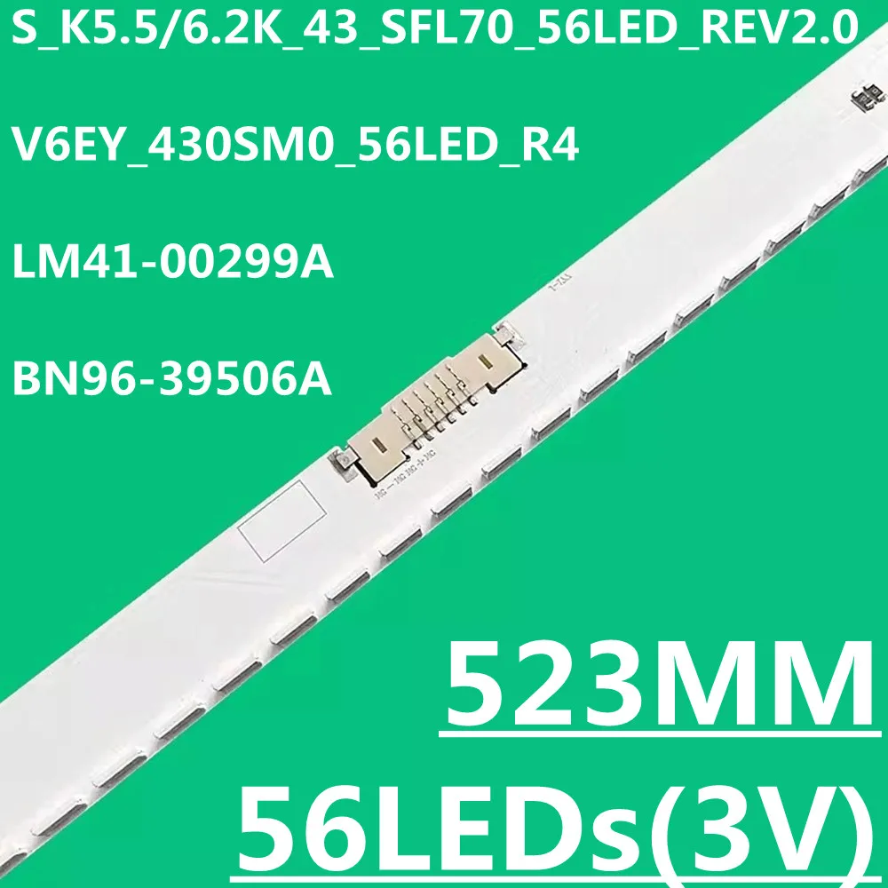 

10 шт. светодиодная лента для UA43M5500 E43M5640 UE43M5502 UE43M5505 UE43M5513 UE43M5600 AOT SEC_43FHD_1X56_7032C V6EY_430SM0_56LED_R4