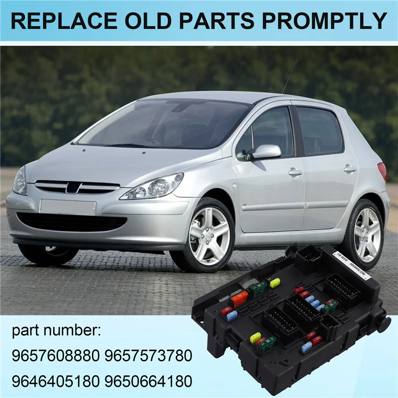 

6500Y1 Блок предохранителей BSM B2 в сборе для 307 406 807 206 Citroen C3 C5 C8 Xsara 1999-2012 9650664180 9657608880